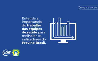 Profissionais que mantêm cadastros atualizados impactam nos indicadores do Previne Brasil