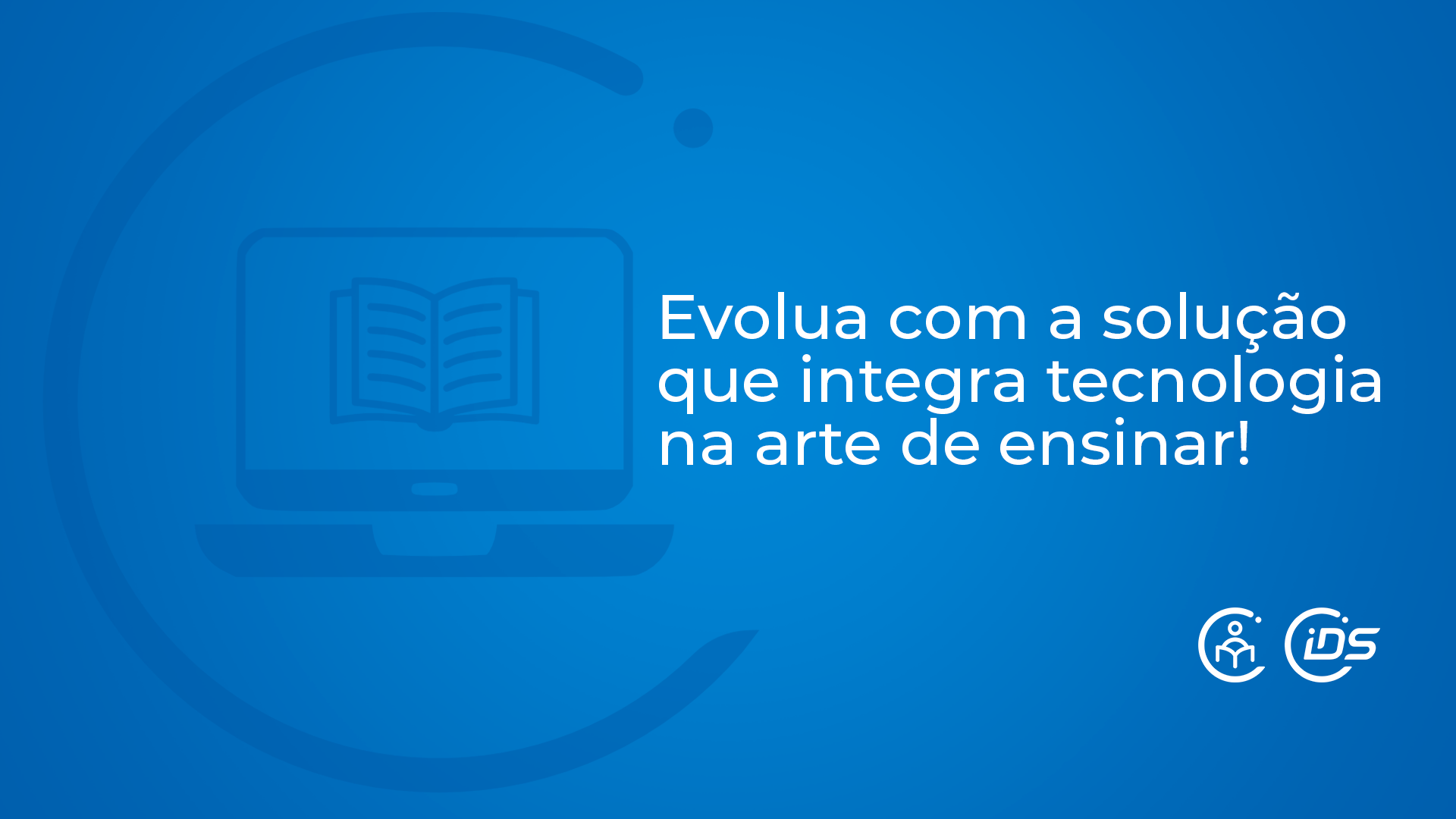 professores evolua com a solução que integra tecnologia na arte de ensinar